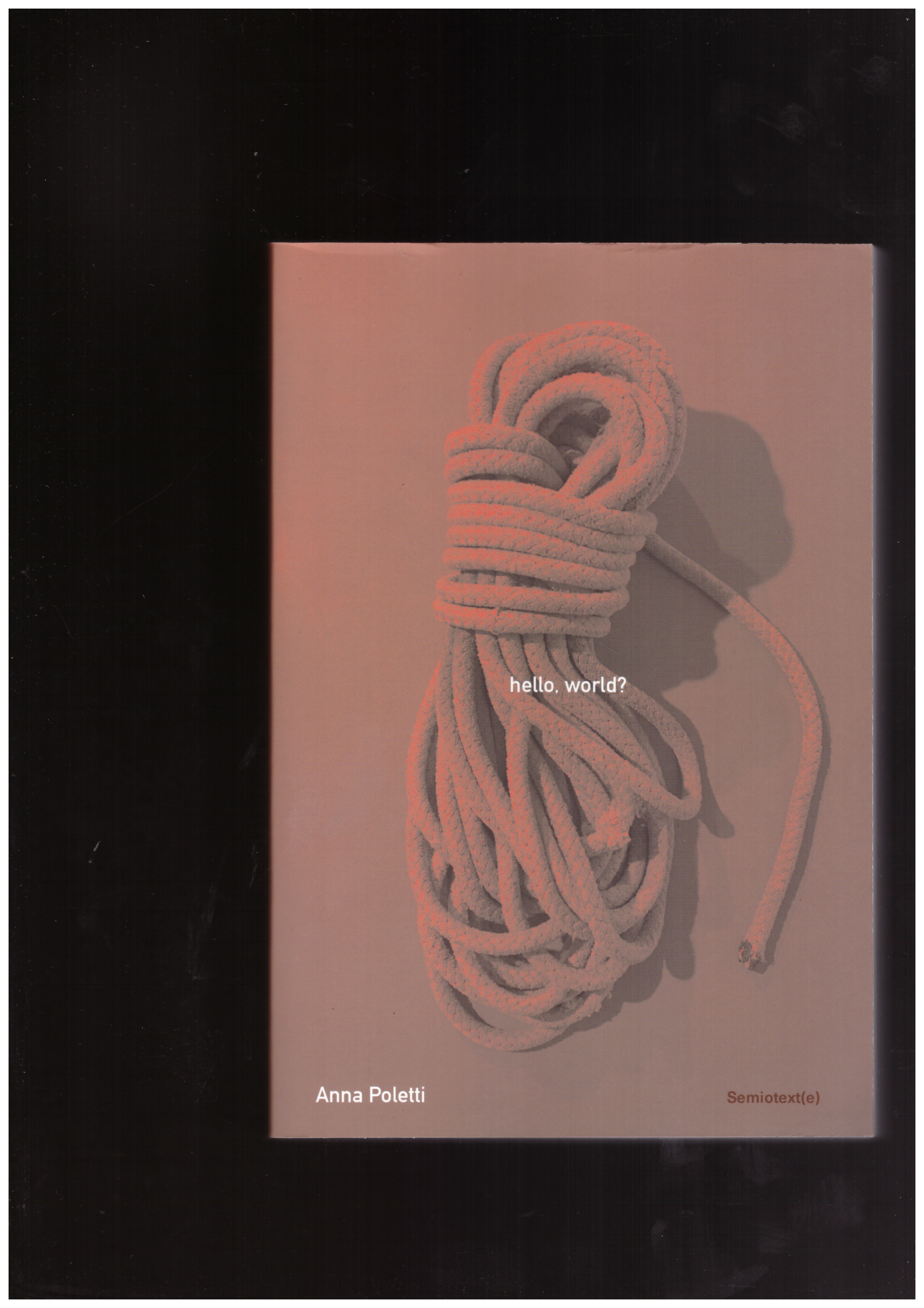 POLETTI, Anna - Hello, World?